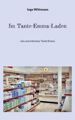 Im Tante-Emma-Laden