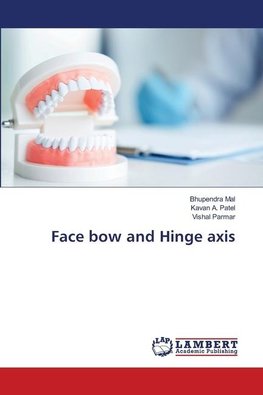 Face bow and Hinge axis