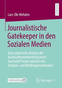 Journalistische Gatekeeper in den Sozialen Medien