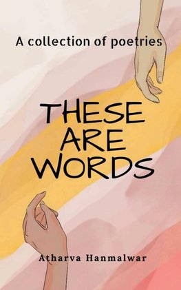 THESE ARE WORDS