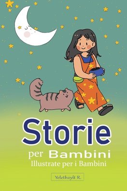 Storie per Bambini Illustrate per i Bambini