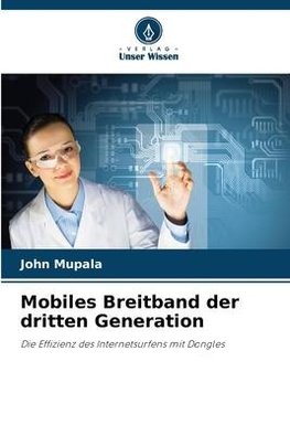 Mobiles Breitband der dritten Generation