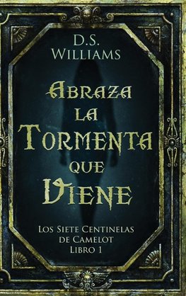 Abraza la Tormenta que Viene