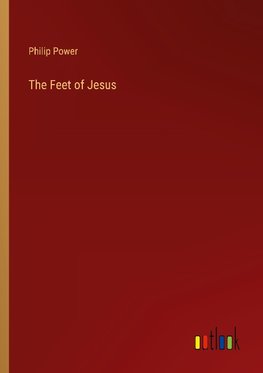 The Feet of Jesus