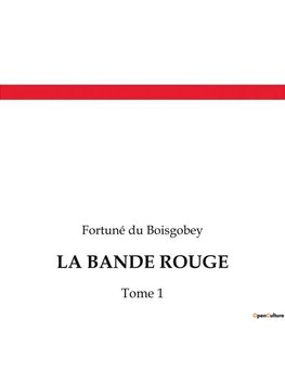 LA BANDE ROUGE