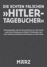 Die echten falschen 'Hitler-Tagebücher'