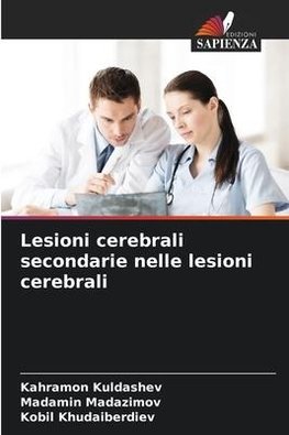 Lesioni cerebrali secondarie nelle lesioni cerebrali