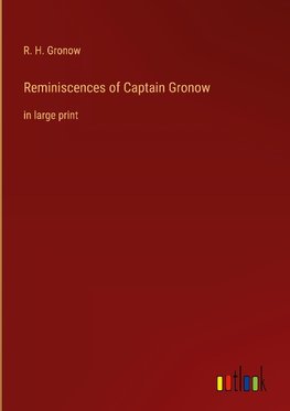 Reminiscences of Captain Gronow