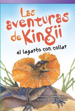 Las aventuras de Kingii el lagarto con collar