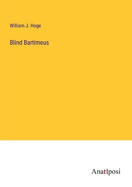 Blind Bartimeus