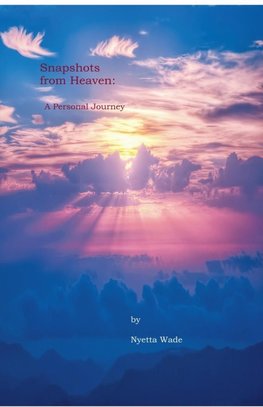 Snapshots from Heaven