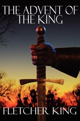 The Advent of the King