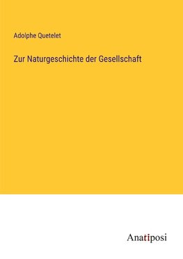 Zur Naturgeschichte der Gesellschaft
