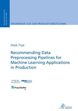 Recommending Data Preprocessing Pipelines for Machine Learning Applications in Production