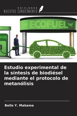 Estudio experimental de la síntesis de biodiésel mediante el protocolo de metanólisis