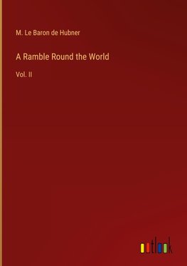 A Ramble Round the World