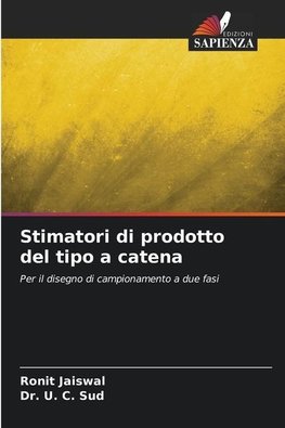Stimatori di prodotto del tipo a catena