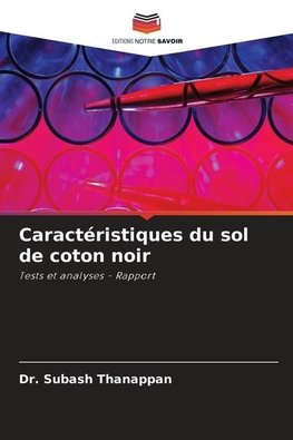 Caractéristiques du sol de coton noir