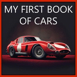 MY FIRST BOOK OF CARS
