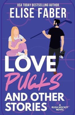 Love, Pucks, and Other Stories