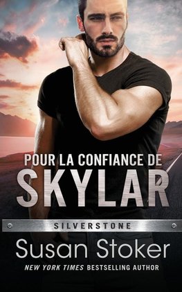 Pour la confiance de Skylar