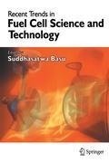 Recent Trends in Fuel Cell Science and Technology