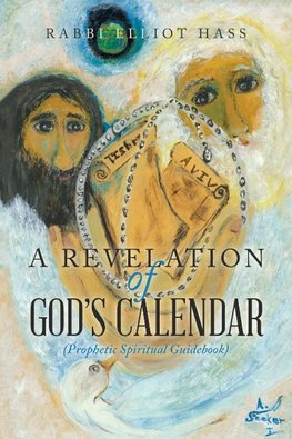 A Revelation of God's Calendar