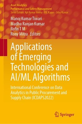 Applications of Emerging Technologies and AI/ML Algorithms