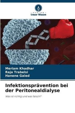 Infektionsprävention bei der Peritonealdialyse
