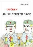 Drüben am schwarzen Bach