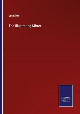 The Illustrating Mirror