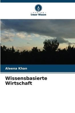 Wissensbasierte Wirtschaft