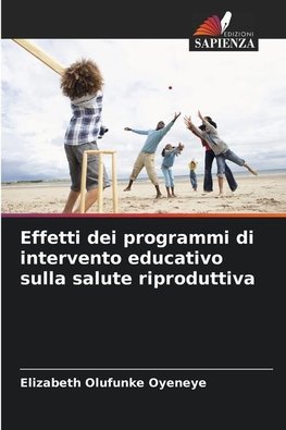Effetti dei programmi di intervento educativo sulla salute riproduttiva