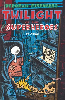 Twilight of the Superheroes