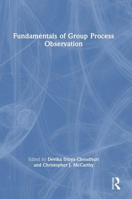 Fundamentals of Group Process Observation