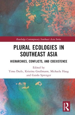 Plural Ecologies in Southeast Asia