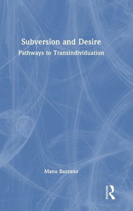 Subversion and Desire