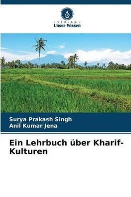 Ein Lehrbuch über Kharif-Kulturen