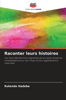 Raconter leurs histoires