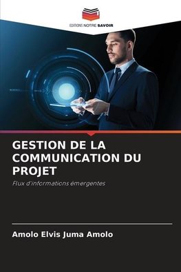 GESTION DE LA COMMUNICATION DU PROJET