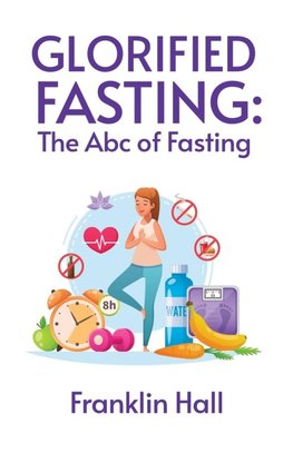 Glorified Fasting
