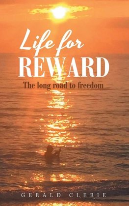 Life for Reward
