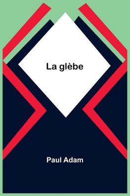 La glèbe