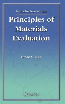 Introduction to the Principles of Materials Evaluation