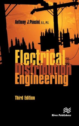 Electrical Distribution Engineering, Third Edition