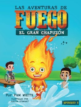 Las Aventuras De Fuego