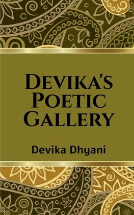 Devika's Poetic Gallery