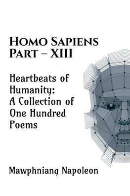 Homo Sapiens Part - XIII