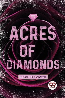 Acres Of Diamonds