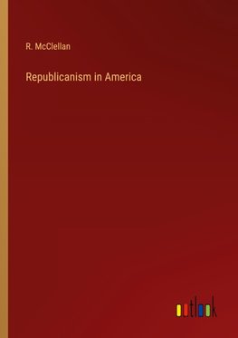 Republicanism in America